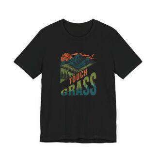 Touch Grass T‑Shirt — Casual Outdoor Vibes Tee
